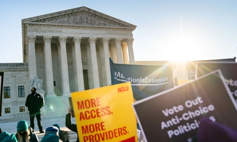 عاجل: المحكمة الأميركية العليا تلغي الحق الدستوري في الإجهاض
