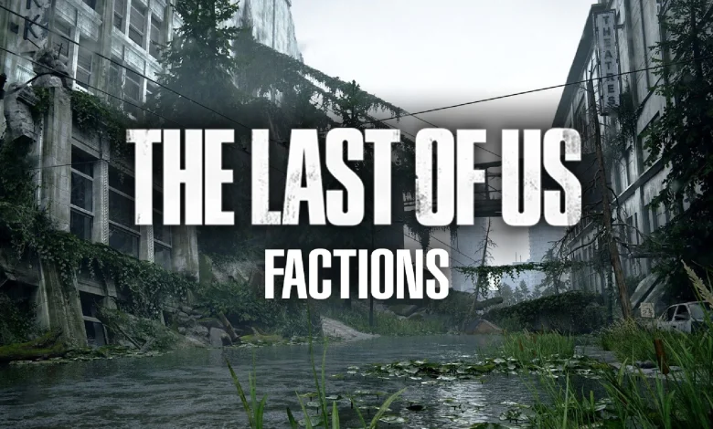 لعبة The Last of US Faction في مهب الريح ومعرضة للإلغاء