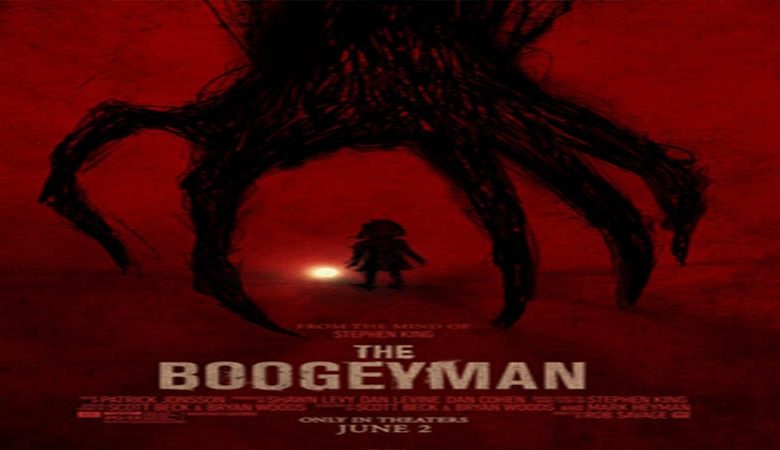 65 مليون دولار لفيلم الرعب The Boogeyman عالميا