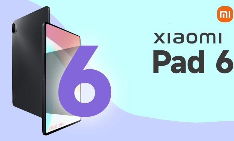 شاومي تطلق الجهاز اللوحي Xiaomi Pad 6 عالميًا