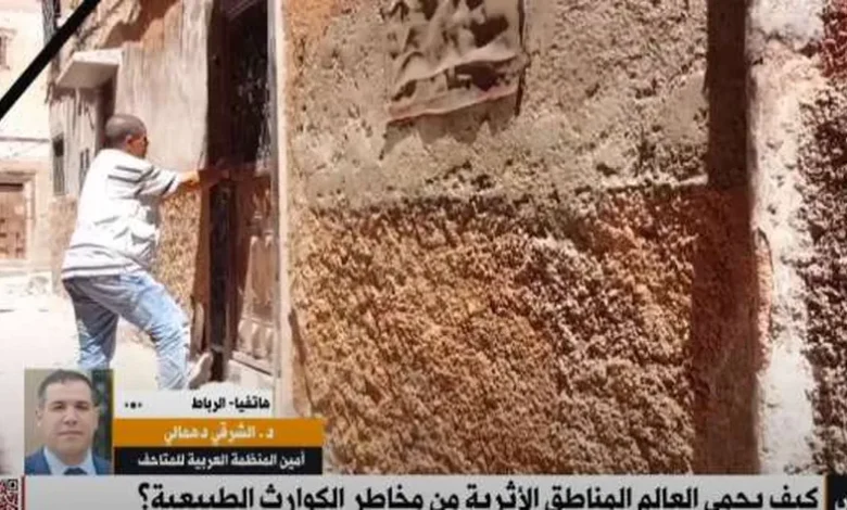 أمين «العربية للمتاحف»: أضرار مسجد الكتبية الأثري بالمغرب ما زالت تحت التقييم
